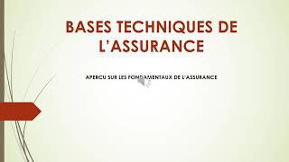 Bases techniques de lassurance [upl. by Htenaj]