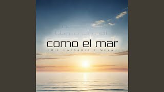 Como el mar [upl. by Lillywhite]