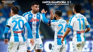 NAPOLISAMPDORIA 21  Radiocronaca di Giovanni Scaramuzzino 13122020 da Rai Radio 1 [upl. by Slorac]