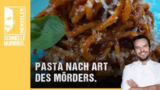 Schnelles Pasta nach Art des Mörders Rezept von Steffen Henssler [upl. by Adlecirg219]