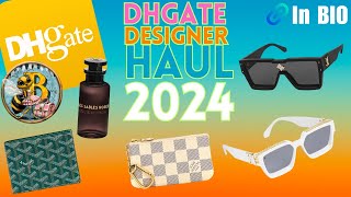 New DHGate Designer quotLuxuryquot Haul 2024 [upl. by Bianchi297]