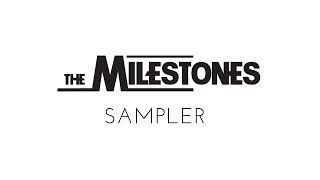 The Milestones Sampler [upl. by Low352]