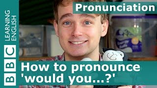 Pronunciation How to pronounce would you [upl. by Mathre]