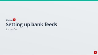 Setting up bank feeds in your Reckon One book [upl. by Nnaitsirk555]