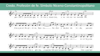 Credo Profesión de fe Símbolo Niceno Constantinopolitano Canto [upl. by Capone]