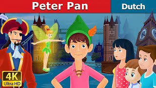 Peter Pan  Peter Pan in Dutch  4K UHD  Dutch Fairy Tales [upl. by Bruell681]