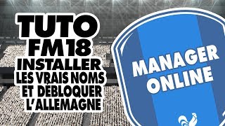 FM18  Avoir les vrais noms vf et la véritable équipe dAllemagne [upl. by Nnahs]