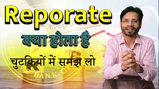 Reporate explained in hindi what is the relationship between inflation and repo rate [upl. by Smaoht701]