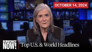 Top US amp World Headlines — October 14 2024 [upl. by Skantze]