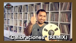 APARATO RARO quotCalibracionesquot Version Extendida en REEL by Maxivinil [upl. by Mesics]