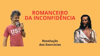 Romanceiro da Inconfidência de Cecília Meireles resolução comentada dos exercícios do aulão [upl. by Anaeda324]