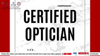 This Time To Be a Certified Optician [upl. by Anomor]