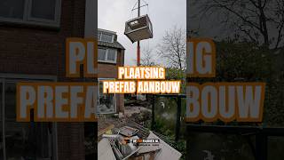 Plaatsing aanbouw 🏡🌐 deprefabrieknl✉️ infodeprefabrieknl📱 0203317470 [upl. by Atoel585]