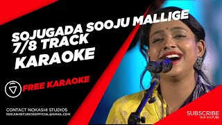 Sojugada Sooju Mallige  Ananya Bhat  Karaoke  Nokashi Studios [upl. by Aennyl981]