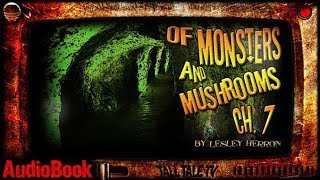 Of Monsters and Mushrooms Ch 7 🎙️ a Funny PostApocalyptic Audiobook Series 🎙️ by Lesley Herron [upl. by Soane87]