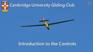 CUGC Gliding Theory Introduction to Controls [upl. by Einnaffit339]