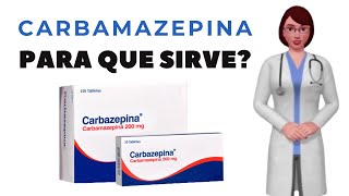 CARBAMAZEPINA que es carbamazepina y para que sirve cuando y como tomar carbamazepina 200 mg [upl. by Colb543]