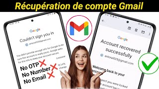 Comment récupérer un compte Gmail  comment récupérer un compte Google [upl. by Yelyac]