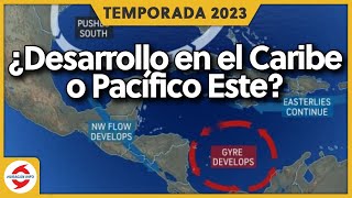 Atentos al Caribe y Pacífico Este por Giro Centroamericano [upl. by Sakram]