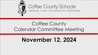 Coffee County School Calendar Committee Meeting [upl. by Ultun330]