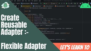 RecyclerView Adapter  Creating a Reusable Flexible RecyclerView Adapter in Android Studio [upl. by Rosabelle]