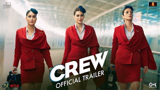 Crew  Trailer  Tabu Kareena Kapoor Khan Kriti Sanon Diljit Dosanjh Kapil Sharma  March 29 [upl. by Gyatt]