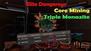 Lucky Triple Monazite Core Found In 25 Mins  Elite Dangerous Ship Setup In The Description [upl. by Aslam]