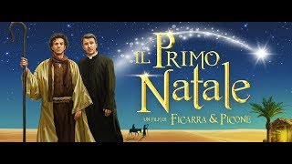 IL PRIMO NATALE 2019 di Ficarra e Picone [upl. by Aicre814]