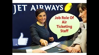 What is Air Ticketing  Job role of Airlines Ticketing Staff and details by AVIATION DREAMER [upl. by Ylecic]