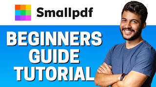 How to Use Smallpdf  Beginners Guide 2022 [upl. by Derayne280]