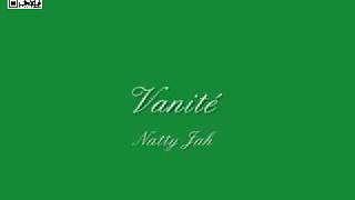 Natty Jah  Vanité [upl. by Tannie]