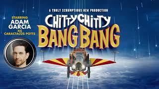 Chitty Chitty Bang Bang  Thom Southerland amp Karen Bruce on Adam Garcia [upl. by Atinuhs888]