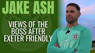 VIEWS OF THE BOSS AFTER EXETER FRIENDLY [upl. by Alicul]