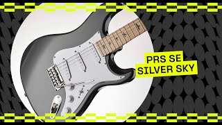 60 Seconds with the PRS SE Silver Sky  60 Seconds S1E22  Guitarcom [upl. by Cave]