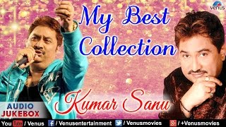 quotKumar Sanuquot My Songs Collection  Romantic Songs  Audio Jukebox [upl. by Stein]