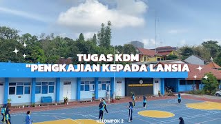 TUGAS KDM quotPENGKAJIAN KEPADA LANSIAquot KEL2 SMK KESEHATAN BINATAMA [upl. by Brockie]