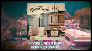 Song der Woche SpVgg Linden Nord  Hochzeitsnacht [upl. by Isac]