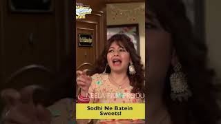 Sodhi Ne Batein Sweets tmkoc tmkocntf indiancomedyshow comedy indiantvshow babita [upl. by Rahmann158]