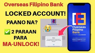 HOW TO UNLOCK OFBANK ACCOUNT OVERSEAS FILIPINO MOBILE BANKING APP ACCOUNT  BabyDrewTV [upl. by Yroffej]