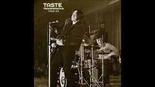 Taste  Transmissions 196869 [upl. by Braeunig]