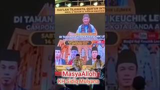 MasyaAlloh Kh SIDIQ MULYANA HAFLAH TILAWATIL QURAN viral khsidiqmulyana [upl. by Kathie]