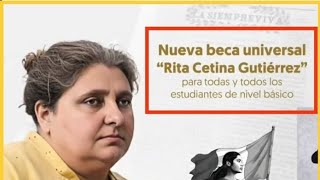 Nueva BECA UNIVERSAL quotRita Cetina Gutierrezquot [upl. by Allistir]