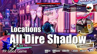 Persona 5 Strikers All Dire Shadow Locations [upl. by Nnaid739]