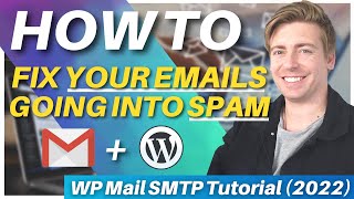 How To Stop Your Gmail Emails Going Into Spam  WP Mail SMTP Tutorial [upl. by Luca]