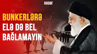 BUNKERLƏRƏ ELƏ DƏ BEL BAĞLAMAYIN  HƏDƏF VERİLİŞİ [upl. by Arais]