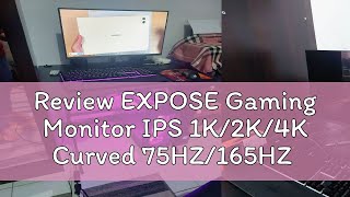 Review EXPOSE Gaming Monitor IPS 1K2K4K Curved 75HZ165HZ Monitor27quot24quot [upl. by Riggall261]