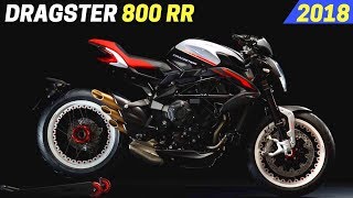 NEW 2018 MV Agusta Dragster 800 RR  Receives A Slew Of Updates And New Color Options [upl. by Aisital]