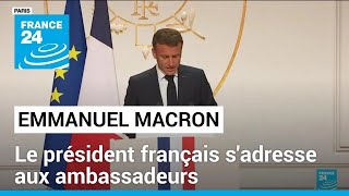 REPLAY  Discours dEmmanuel Macron devant les ambassadeurs • FRANCE 24 [upl. by Saul666]