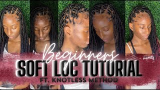 Soft Locs For Beginners‼️IN JUST 4 EASY STEPS👀😍FT The Knotless Method  Pre Made Locs‼️12k SUB🙏🏽💕 [upl. by Glorianna329]