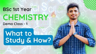 BSc 1st Year Chemistry  Syllabus amp Question Pattern  Demo Class 1 [upl. by Oiramad]